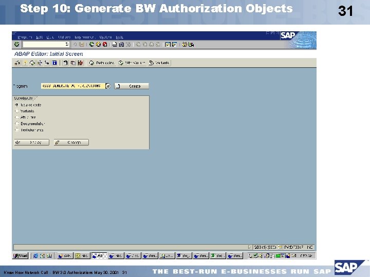 Step 10: Generate BW Authorization Objects Know How Network Call - BW 3. 0
