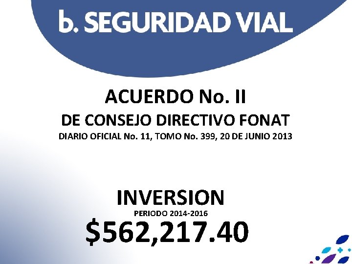 ACUERDO No. II DE CONSEJO DIRECTIVO FONAT DIARIO OFICIAL No. 11, TOMO No. 399,