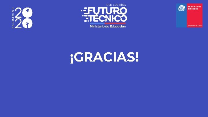 ¡GRACIAS! 