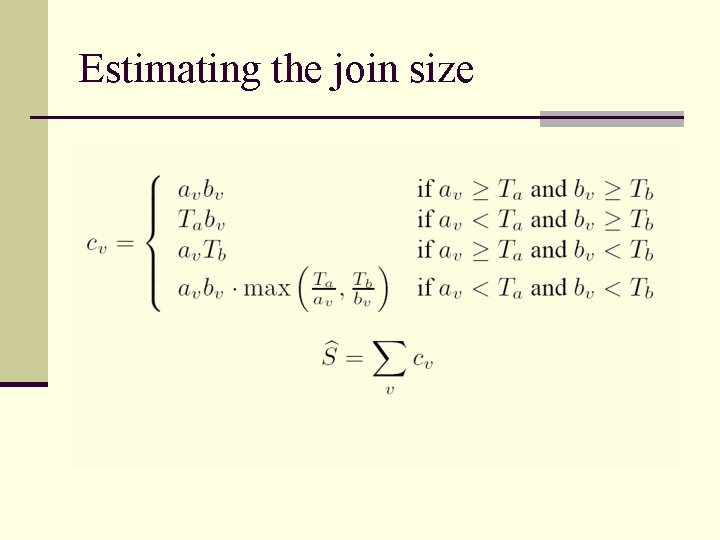 Estimating the join size 