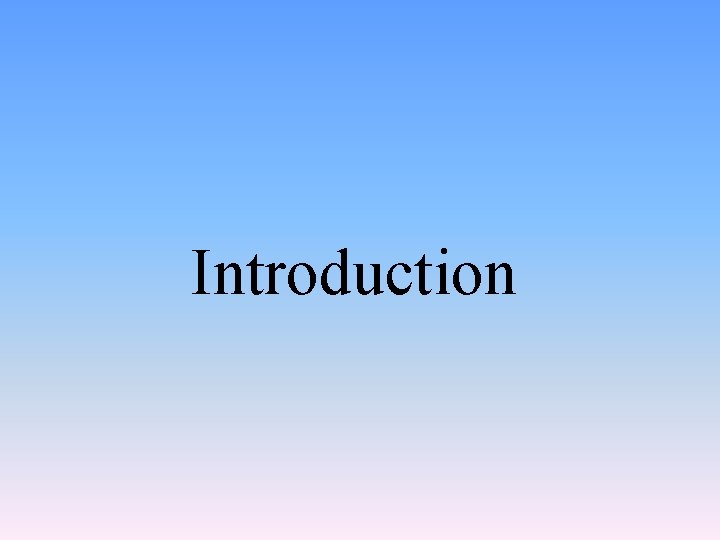 Introduction 