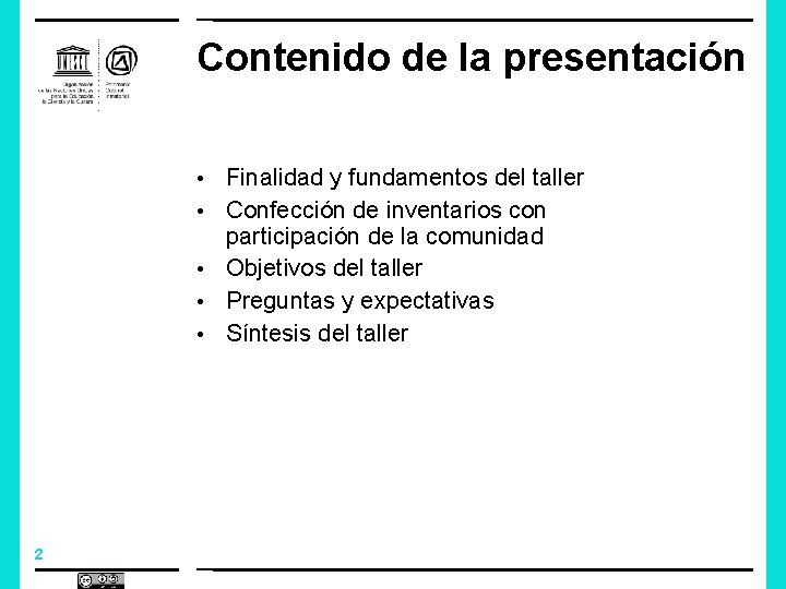 Contenido de la presentación • • • 2 Finalidad y fundamentos del taller Confección