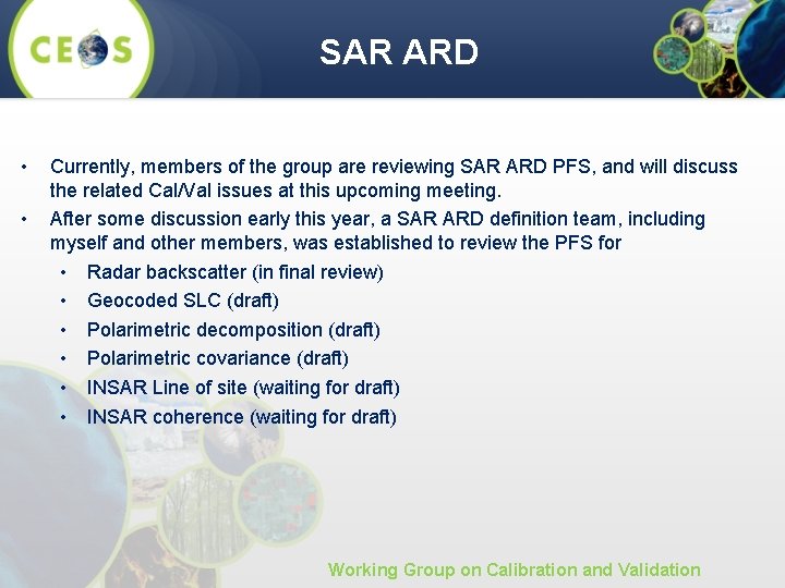 SAR ARD • • Currently, members of the group are reviewing SAR ARD PFS,