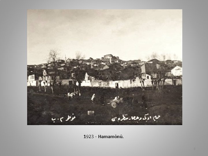 1923 - Hamamönü. 8 