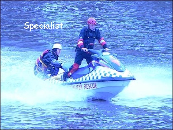 Specialist 