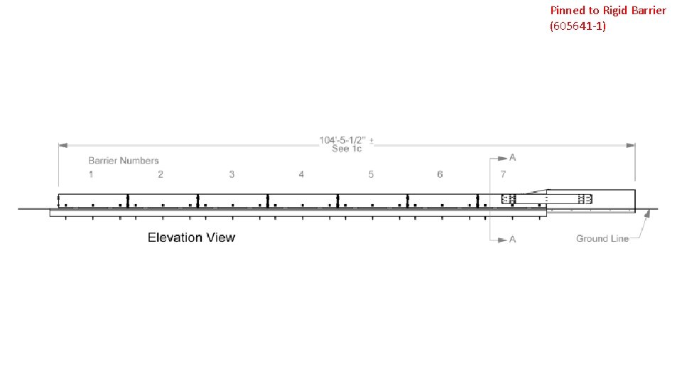 Pinned to Rigid Barrier (605641 -1) 