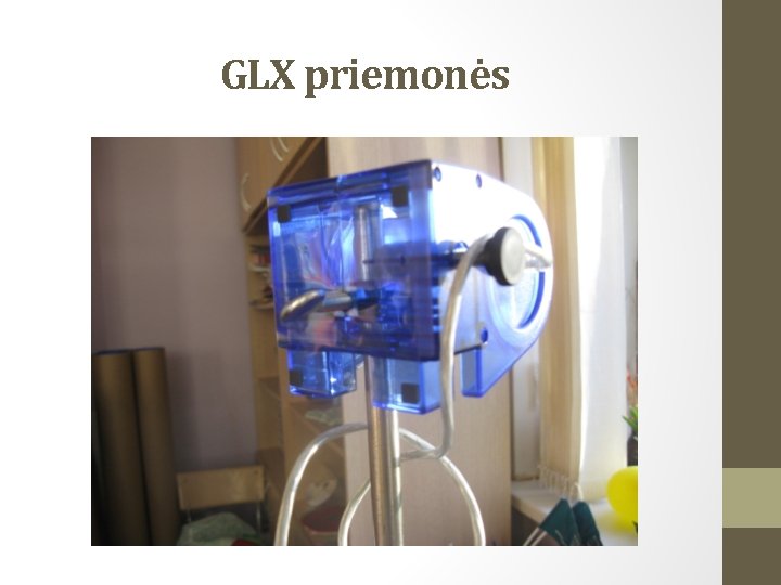 GLX priemonės 