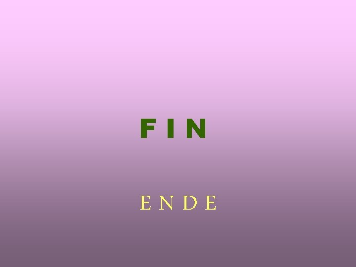 FIN ENDE 