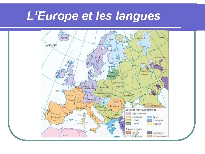 L’Europe et les langues 