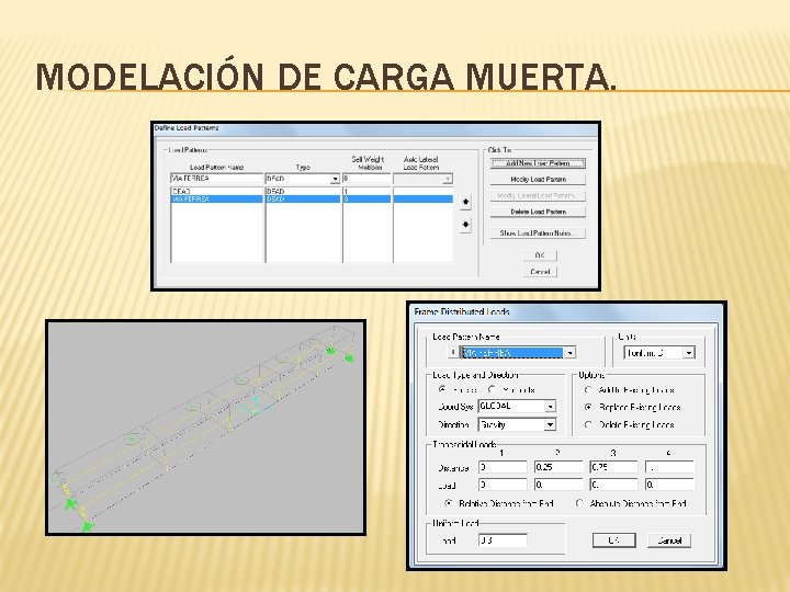 MODELACIÓN DE CARGA MUERTA. 