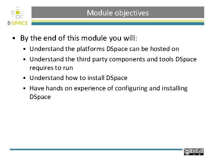 Module objectives § By the end of this module you will: Understand the platforms