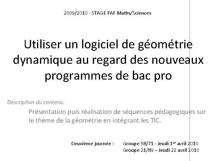 20092010 Stage Paf Mathssciences Utiliser Un Logiciel De