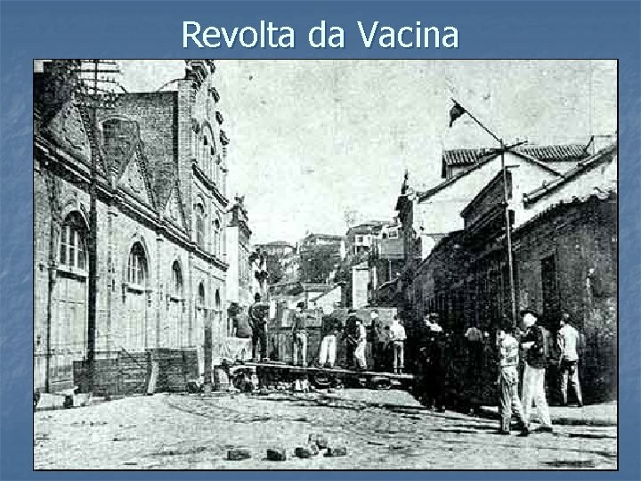 Revolta da Vacina 