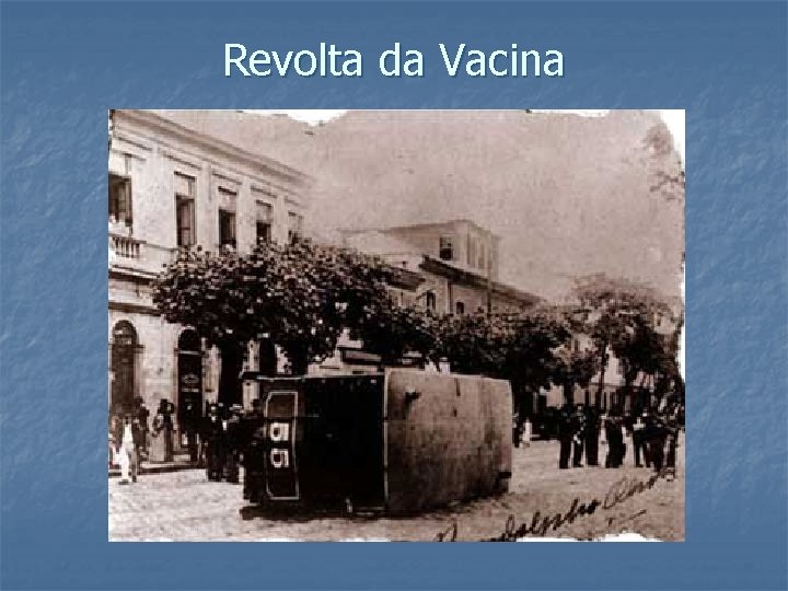Revolta da Vacina 