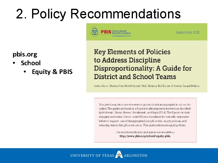 2. Policy Recommendations pbis. org • School • Equity & PBIS 
