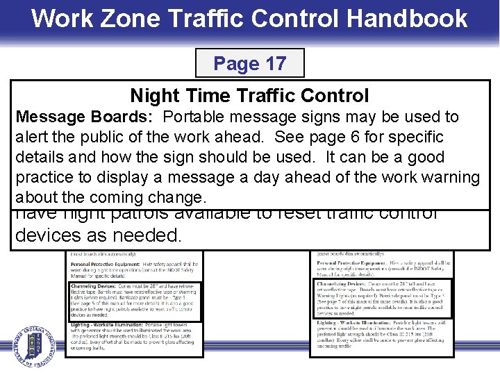 Work Zone Traffic Control Handbook Page 17 Night Time Traffic Control Channelizing Devices: Cones