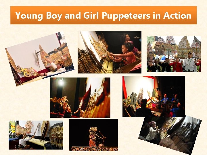 Young Boy and Girl Puppeteers in Action 