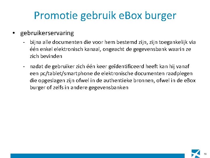 Promotie gebruik e. Box burger • gebruikerservaring - bijna alle documenten die voor hem