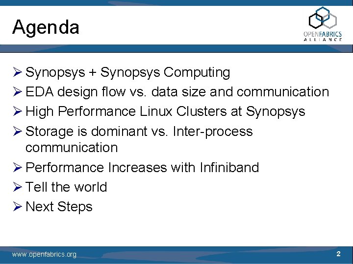 Agenda Ø Synopsys + Synopsys Computing Ø EDA design flow vs. data size and