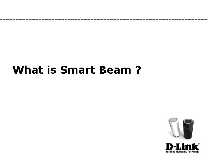 What is Smart Beam ? 