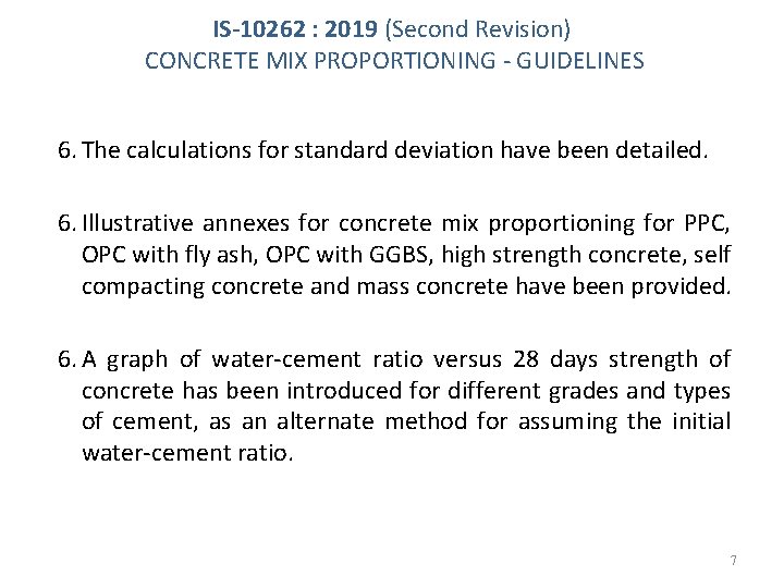 IS-10262 : 2019 (Second Revision) CONCRETE MIX PROPORTIONING - GUIDELINES 6. The calculations for