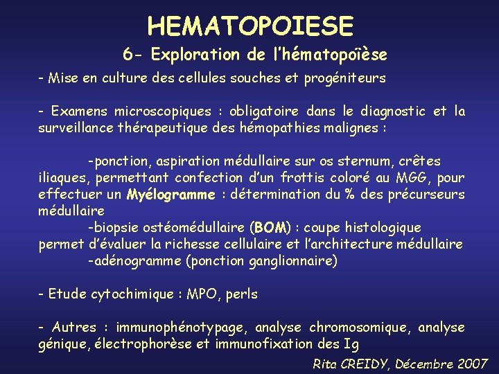 HEMATOPOIESE 6 - Exploration de l’hématopoïèse - Mise en culture des cellules souches et