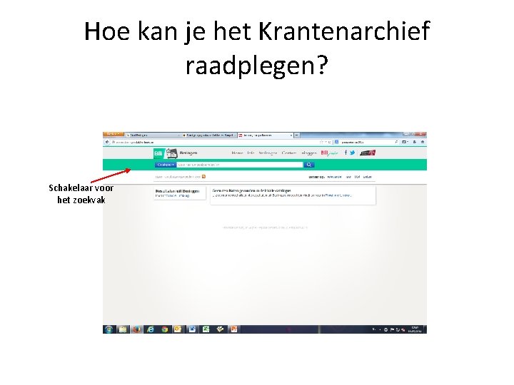 Hoe kan je het Krantenarchief raadplegen? Schakelaar voor het zoekvak 