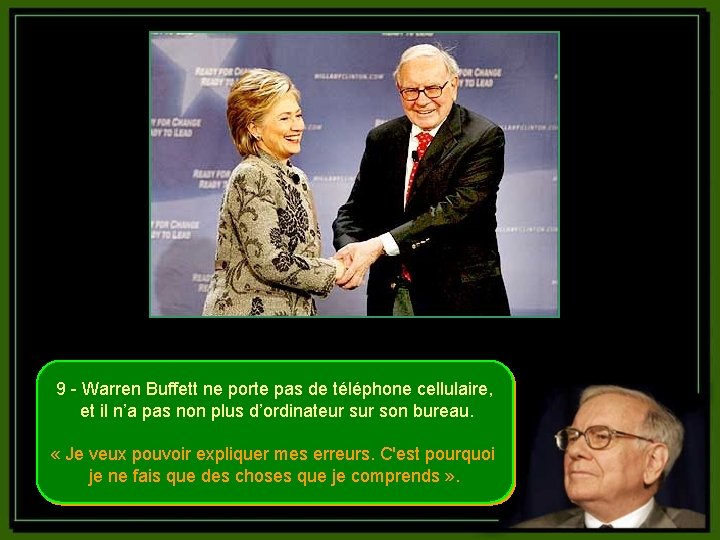 9 - Warren Buffett ne porte pas de téléphone cellulaire, et il n’a pas