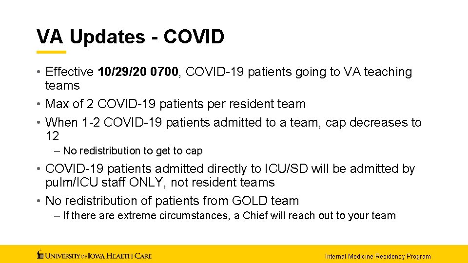 VA Updates - COVID • Effective 10/29/20 0700, COVID-19 patients going to VA teaching