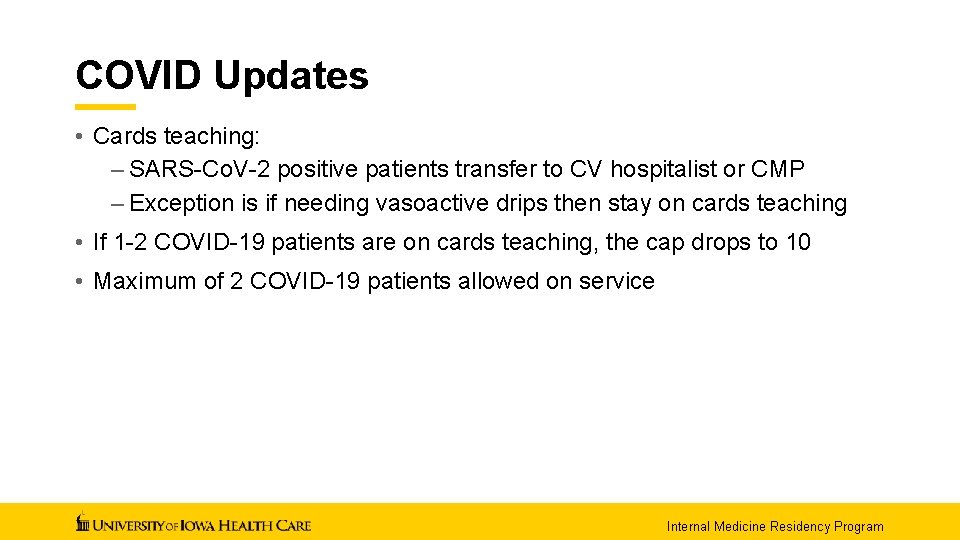 COVID Updates • Cards teaching: – SARS-Co. V-2 positive patients transfer to CV hospitalist