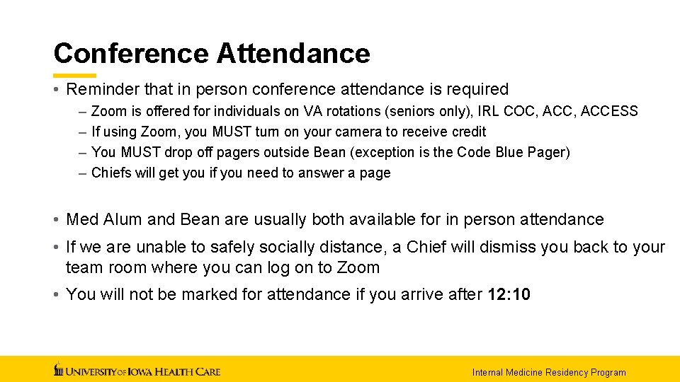 Conference Attendance • Reminder that in person conference attendance is required – – Zoom