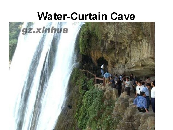 Water-Curtain Cave 