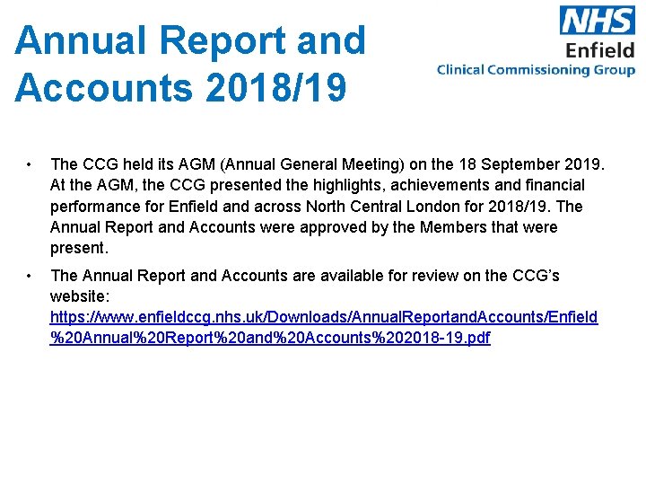 Annual Report and Accounts 2018/19 • The CCG held its AGM (Annual General Meeting)