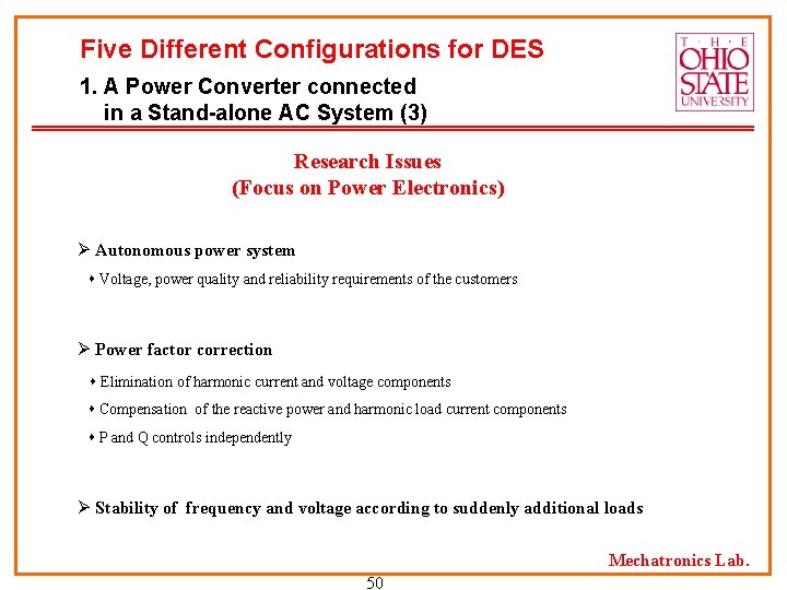 Five Different Configurations for DES 1. A Power Converter connected in a Stand-alone AC