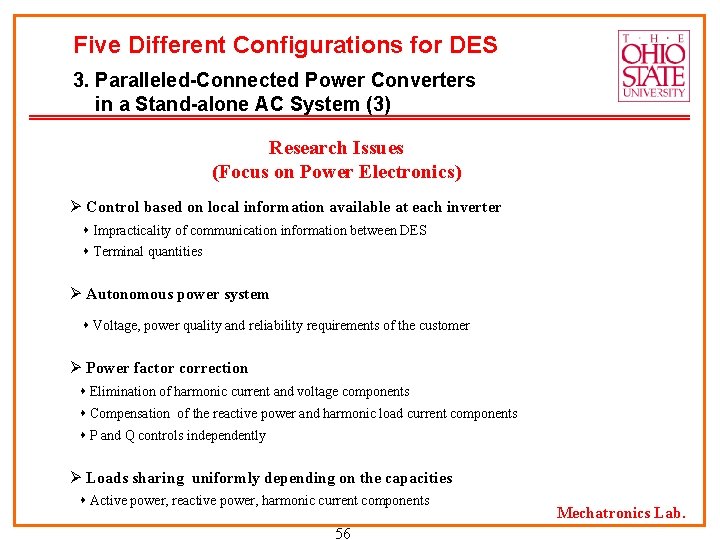 Five Different Configurations for DES 3. Paralleled-Connected Power Converters in a Stand-alone AC System