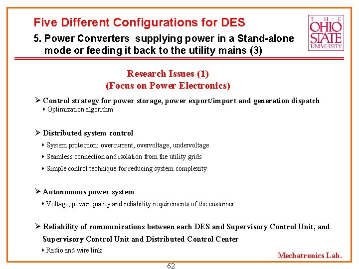 Five Different Configurations for DES 5. Power Converters supplying power in a Stand-alone mode