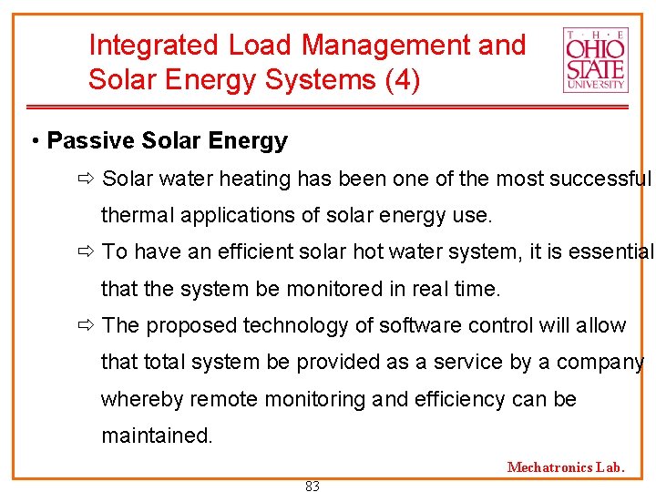 Integrated Load Management and Solar Energy Systems (4) • Passive Solar Energy Solar water