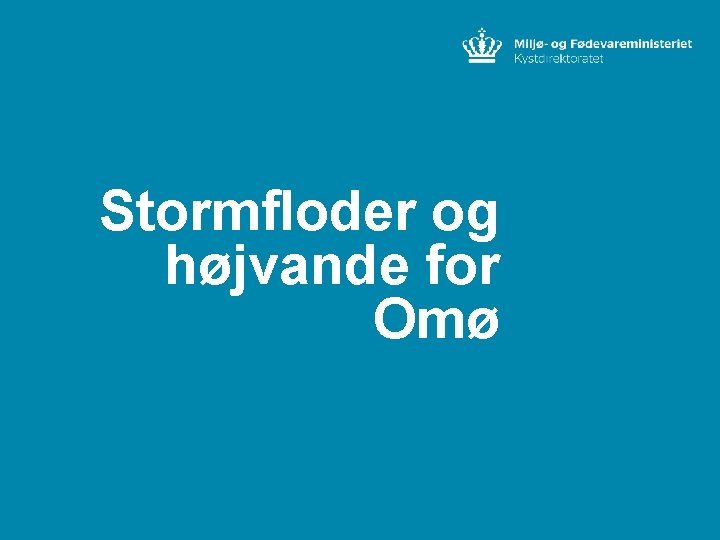 Stormfloder og højvande for Omø 