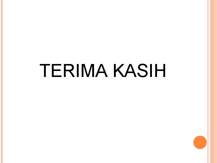 TERIMA KASIH 