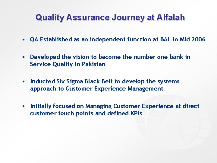 Quality Assurance Journey at Alfalah • QA Established as an independent function at BAL
