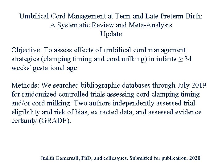 Umbilical Cord Management at Term and Late Preterm Birth: A Systematic Review and Meta-Analysis
