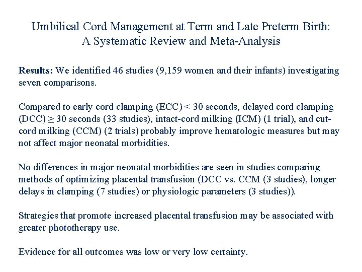 Umbilical Cord Management at Term and Late Preterm Birth: A Systematic Review and Meta-Analysis