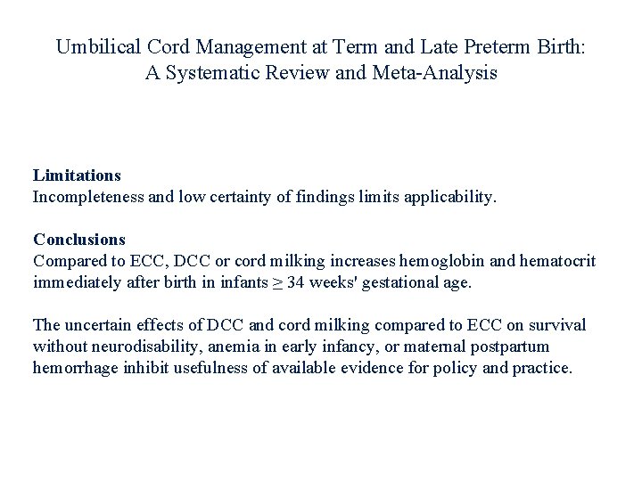 Umbilical Cord Management at Term and Late Preterm Birth: A Systematic Review and Meta-Analysis