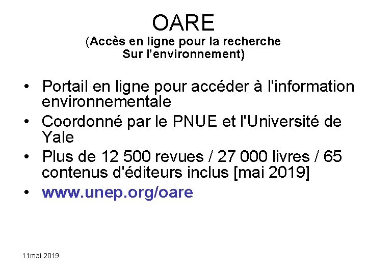 OARE (Accès en ligne pour la recherche Sur l’environnement) • Portail en ligne pour