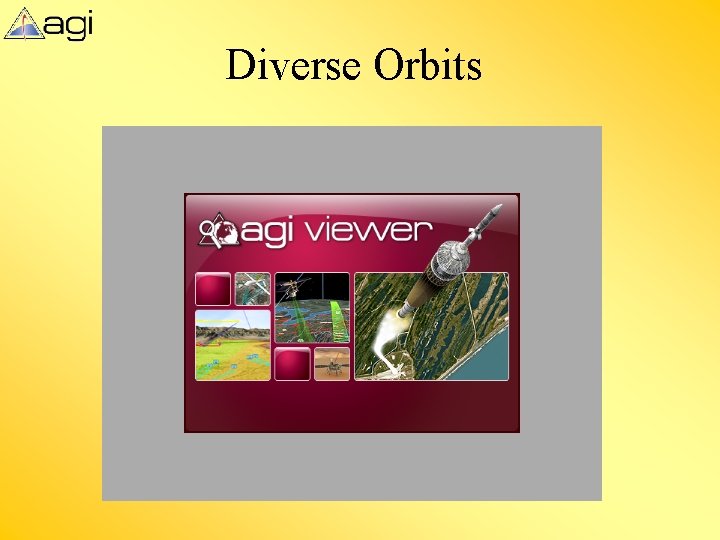 Diverse Orbits Diverse Orbits