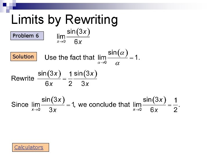 Limits by Rewriting Problem 6 Solution Calculators 