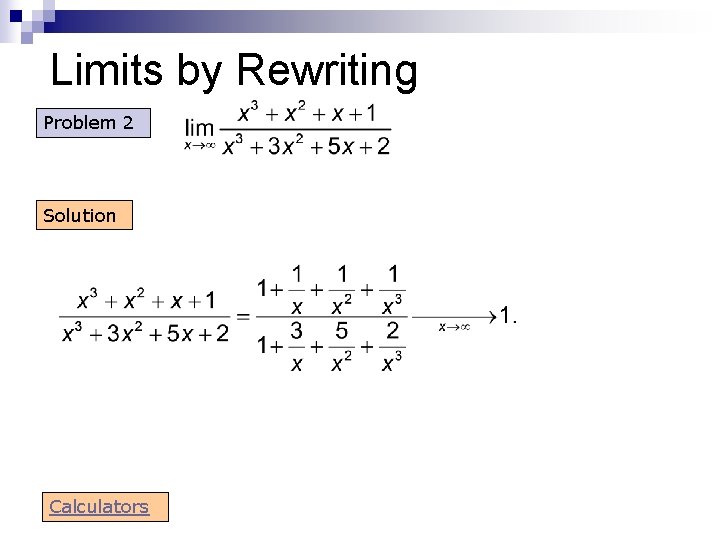 Limits by Rewriting Problem 2 Solution Calculators 