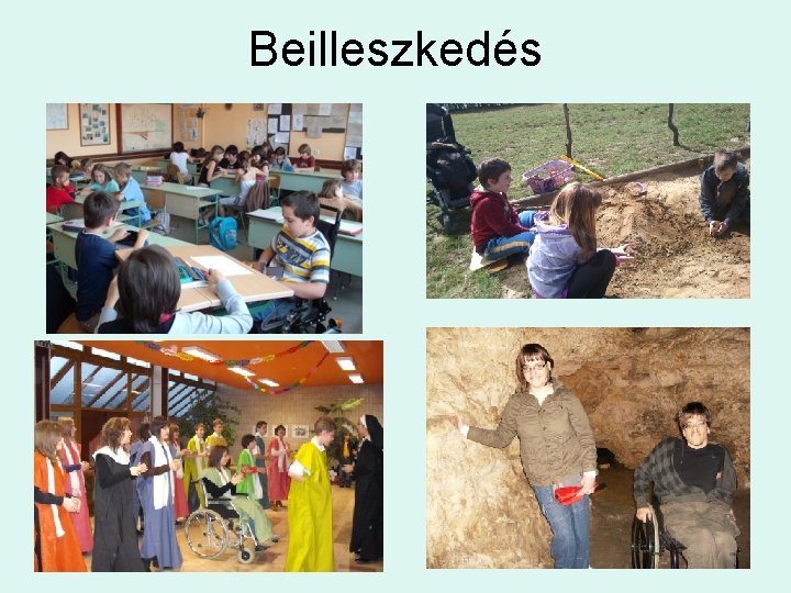 Beilleszkedés 