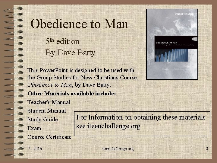 Obedience to Man 5 th edition By Dave Batty This Power. Point is designed