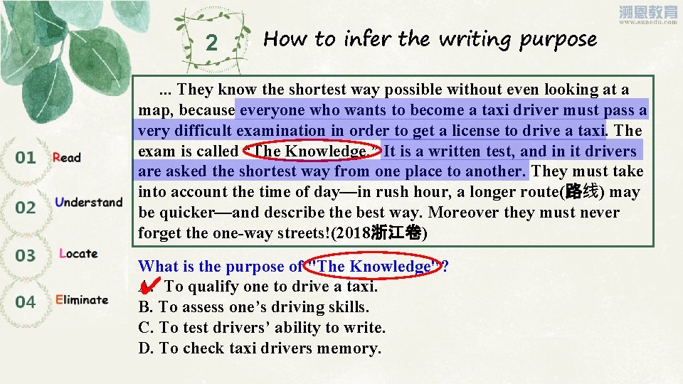 2 How to infer the writing purpose . . . They know the shortest 2 How to infer the writing purpose . . . They know the shortest